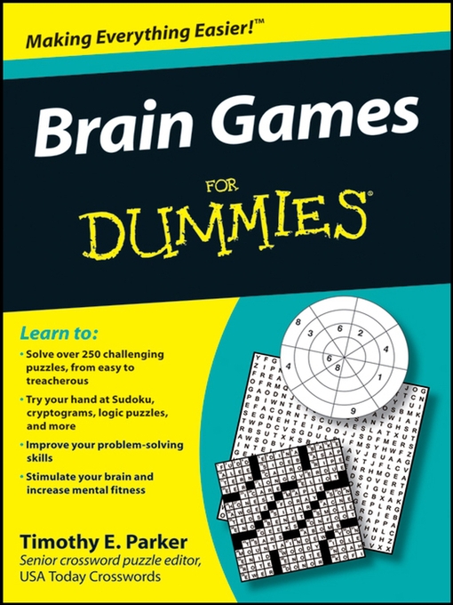 Title details for Brain Games For Dummies by Timothy E. Parker - Available